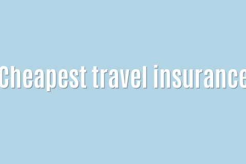 Ultimate: Cheapest travel insurance &mdash; Brilliant