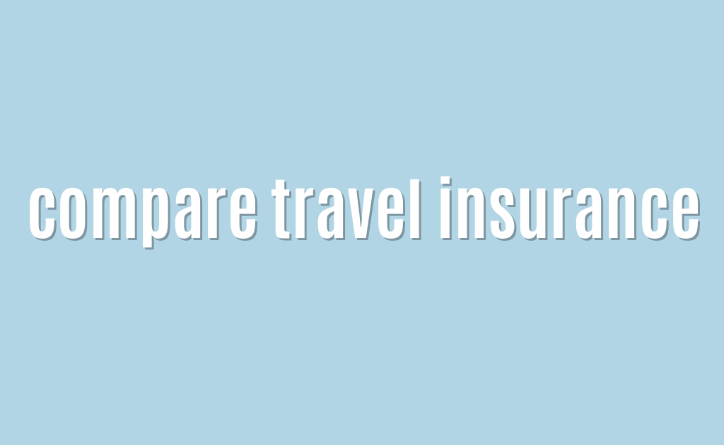 Ultimate: compare travel insurance — Superb 7 compare travel insurance