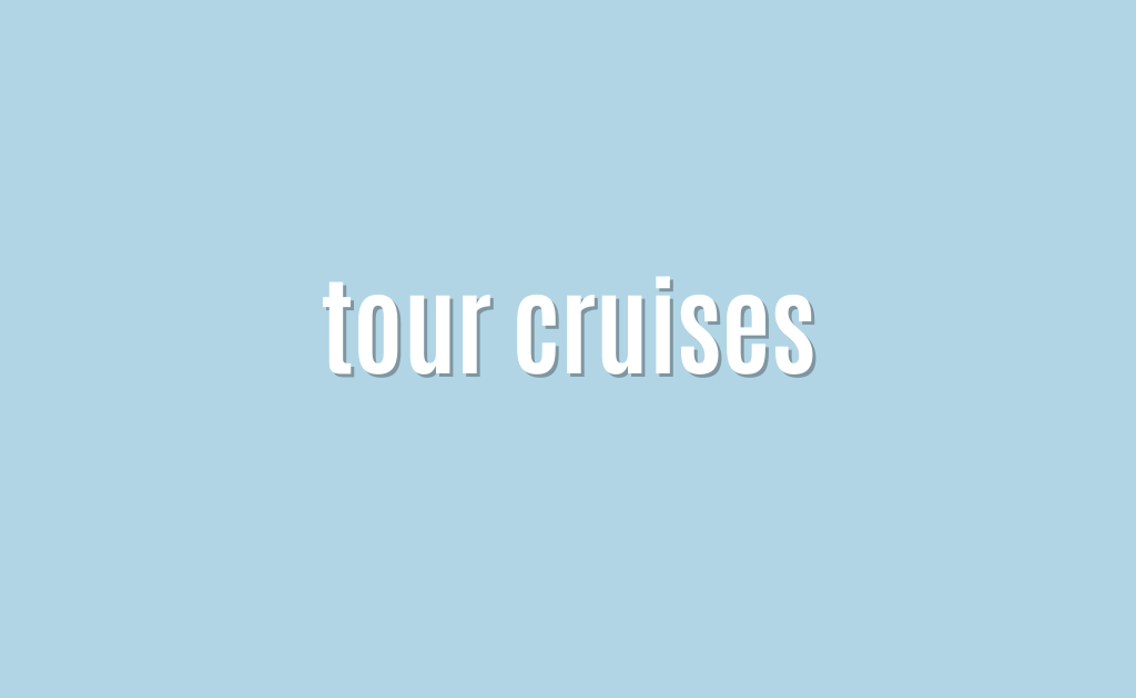 Ultimate: tour cruises — Brilliant 6 tour cruises